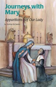 Journeys with Mary: Apparitions of Mary (Encounter the Saints)