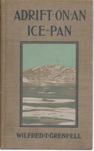 Adrift on an ice-pan, by Wilfred Thomason Grenfell … illustrated from photographs by Dr. Grenfell and others