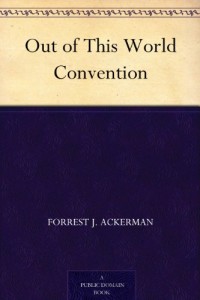 Out of This World Convention