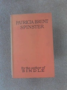 Patricia Brent, Spinster