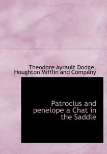 Patroclus and penelope a Chat in the Saddle