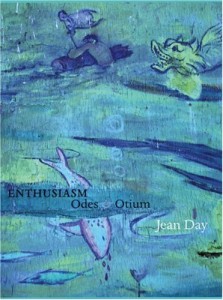 Enthusiasm: Odes & Otium (Adventures in Poetry)