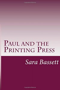 Paul and the Printing Press