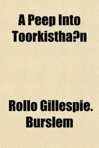 A Peep Into Toorkisthan