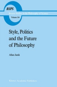 Style, Politics and the Future of Philosophy (Boston Studies in the Philosophy and History of Science) (Volume 114)