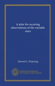 A plan for securing observations of the variable stars