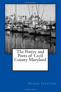 The Poetry and Poets of Cecil County Maryland