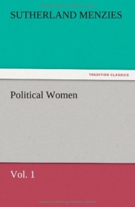 Political Women, Vol. 1