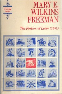 The Portion of Labor (1901) (Americans in Fiction Series)