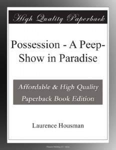 Possession – A Peep-Show in Paradise