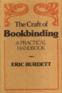Craft of Bookbinding: A Practical Handbook