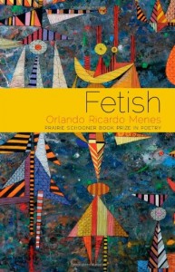 Fetish: Poems (Prairie Schooner Book Prize in Poetry)