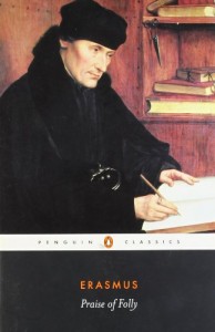 Praise of Folly (Penguin Classics)