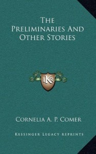 The Preliminaries And Other Stories