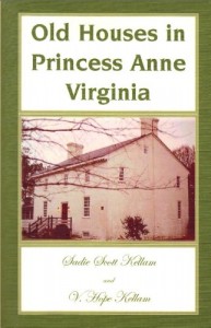 Old Houses in Princess Anne, Virginia