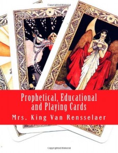 Prophetical, Educational and Playing Cards