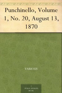 Punchinello, Volume 1, No. 20, August 13, 1870