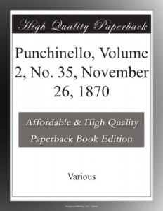 Punchinello, Volume 2, No. 35, November 26, 1870