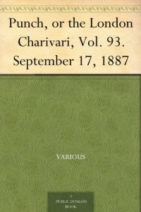 Punch, or the London Charivari, Vol. 93. September 17, 1887