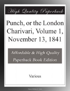 Punch, or the London Charivari, Volume 1, November 13, 1841