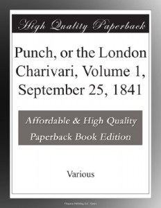 Punch, or the London Charivari, Volume 1, September 25, 1841