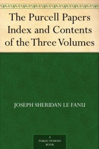 The Purcell Papers Index and Contents of the Three Volumes