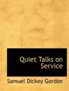 Quiet Talks on Service
