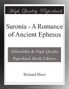 Saronia – A Romance of Ancient Ephesus