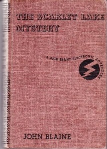 The Scarlet Lake mystery (A Rick Brant science-adventure story [13])