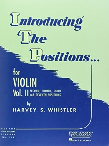 Introducing the Positions for Violin: Volume 2 – Second, Fourth, Sixth and Seventh (Rubank Educational Library)