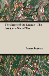 The Secret of the League – The Story of a Social War