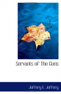 Servants of The Guns