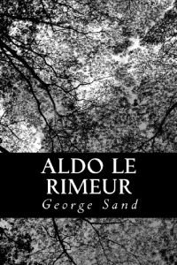 Aldo le rimeur (French Edition)