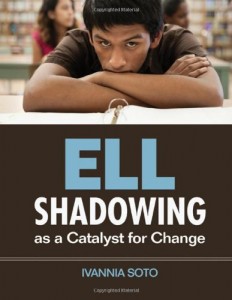 ELL Shadowing as a Catalyst for Change