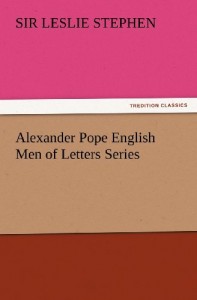 Alexander Pope English Men of Letters Series (TREDITION CLASSICS)