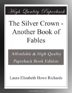 The Silver Crown – Another Book of Fables