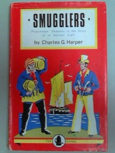 THE SMUGGLERS Picturesque Chapters in the Story of an Ancient Craft.