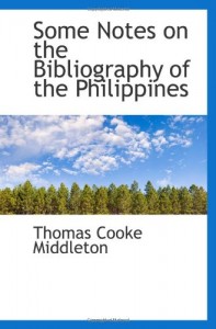 Some Notes on the Bibliography of the Philippines