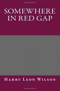 Somewhere in Red Gap