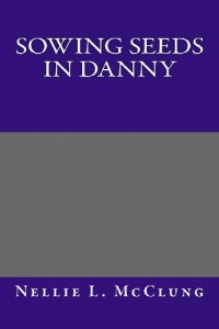 Sowing Seeds in Danny