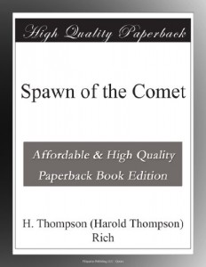 Spawn of the Comet