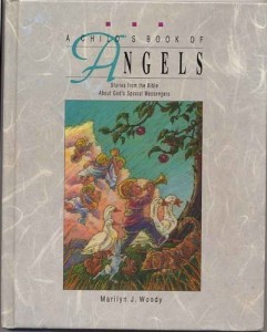A Child’s Book of Angels: Stories from the Bible About God’s Special Messengers