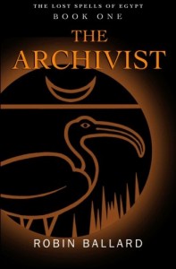 The Archivist (The Lost Spells of Egypt) (Volume 1)