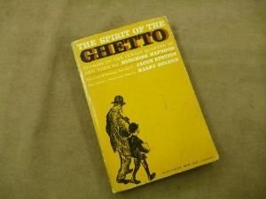 The Spirit of the Ghetto: Studies of the Jewish Quarter of New York