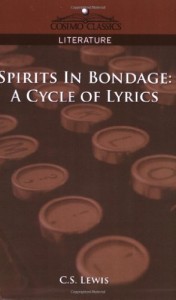 Spirits in Bondage: A Cycle of Lyrics (Cosimo Classics Literature)