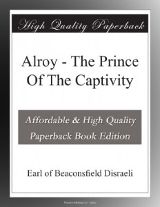 Alroy – The Prince Of The Captivity