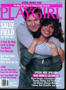 PLAYGIRL, THE MAGAZINE.   January 1983: Jeff bridges on cover (with Sally Field).  Guide to giving good massage, SPECIAL NUDE SPREAD including Steve Yeager, Christopher Atkins, Tommy Chong, Dan Pastorini, Jim Brown, George Maharis, Fabian, Bob Chandler.