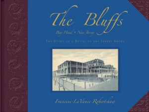 The Bluffs, Bay Head, New Jersey – The Story of a Hotel at the Jersey Shore