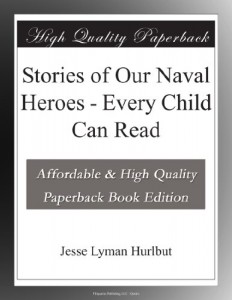Stories of Our Naval Heroes – Every Child Can Read
