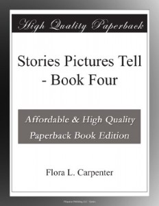 Stories Pictures Tell – Book Four